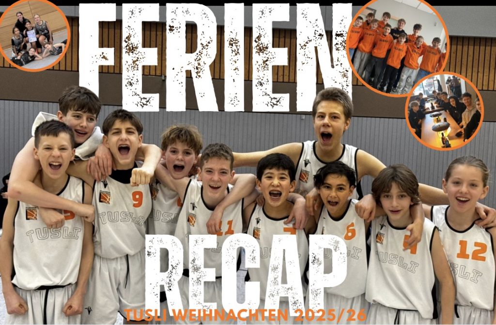 TuSLi | Ferien Recap