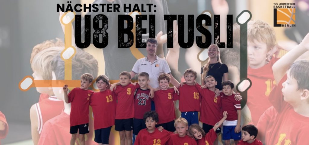2019er AUFGEPASST: Nächster Halt - die TuSLi-U8