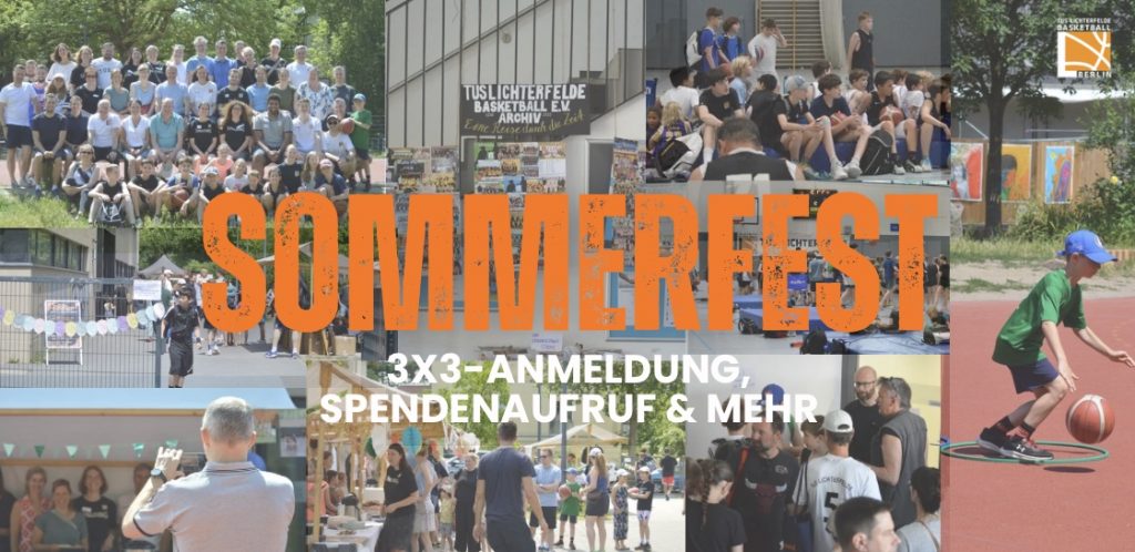 TuSLi-Sommerfest: 3x3-Turnier und mehr (jetzt anmelden)