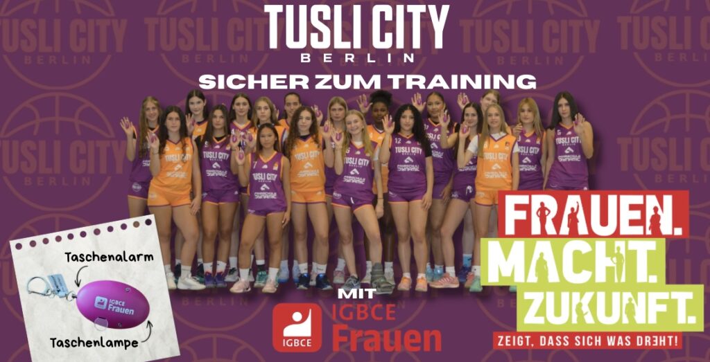 TUSLI CITY BERLIN | Zusammenarbeit mit IGBCE für einen sicheren Weg zum Training